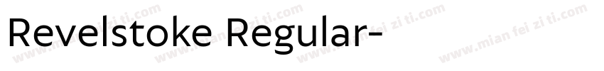 Revelstoke Regular字体转换